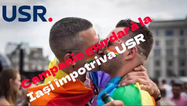 Campanie murdară la Iași împotriva USR. Se invocă „planul secret LGBTQ” și „camere de masturbare în școli”