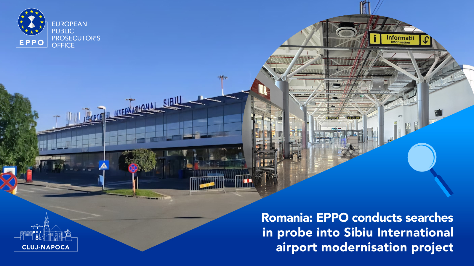 Parchetul European, percheziții la Aeroportul Internațional Sibiu și la Consiliul Județean